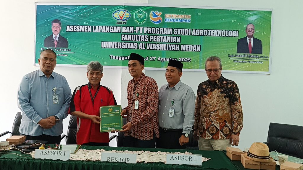 Visitasi Akreditasi Program Studi Agroteknologi Fakultas Pertanian Universitas Alwashliyah Medan Raih Predikat Baik Sekali