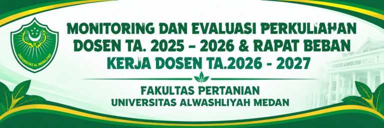 Fakultas Pertanian Universitas Alwashliyah Medan Gelar Monitoring dan Evaluasi Perkuliahan Dosen serta Rapat Beban Kerja Dosen